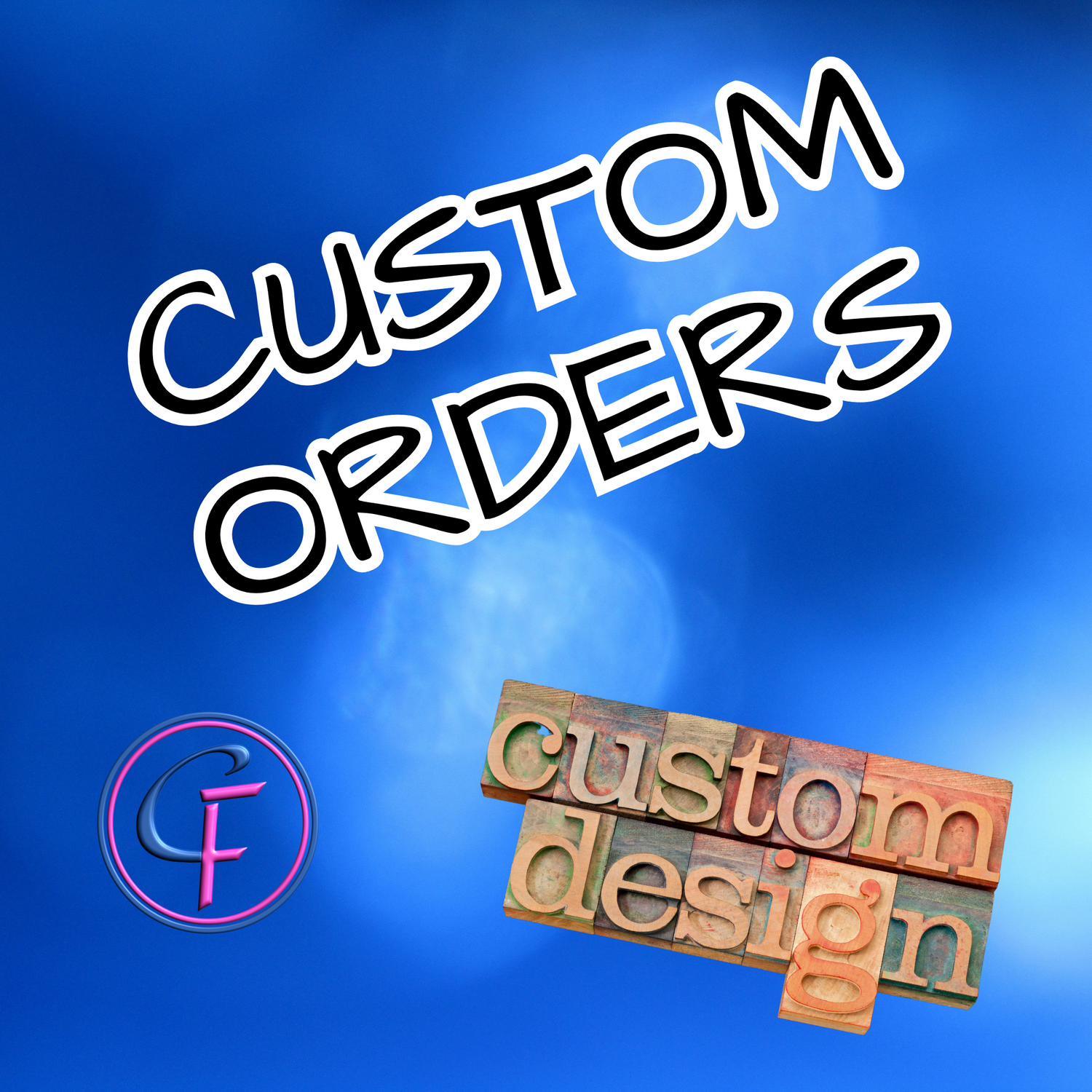 CUSTOM WORK